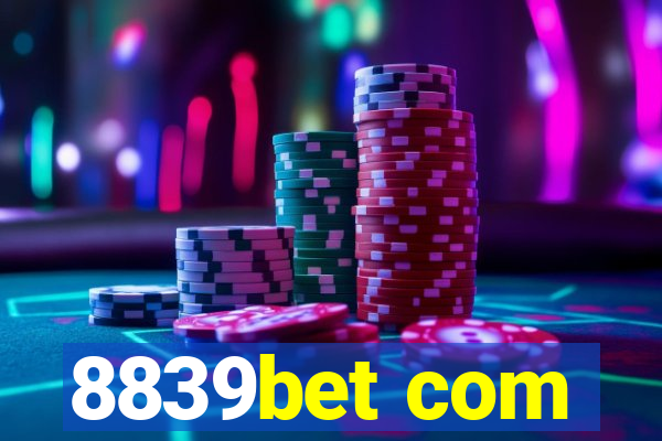 8839bet com